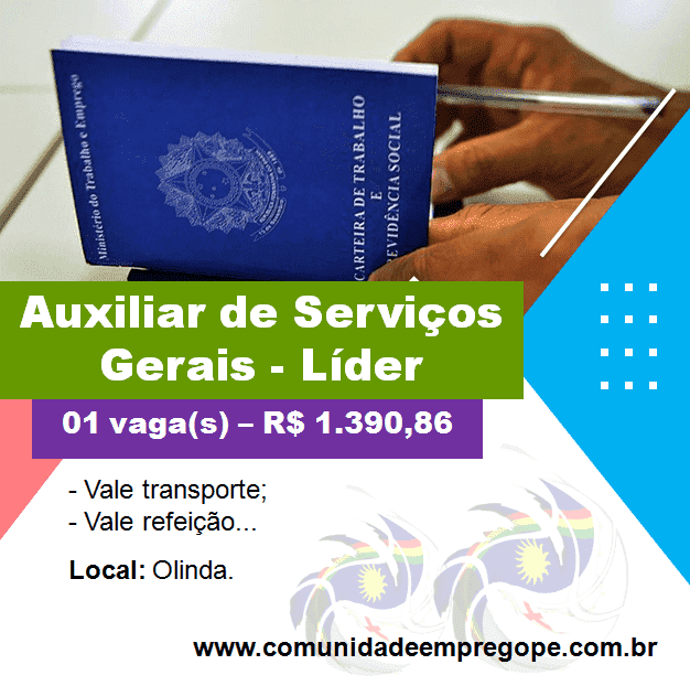 Auxiliar de Serviços Gerais - Líder com salário de R$ 1.390,86 para empresa do segmento de alimentos