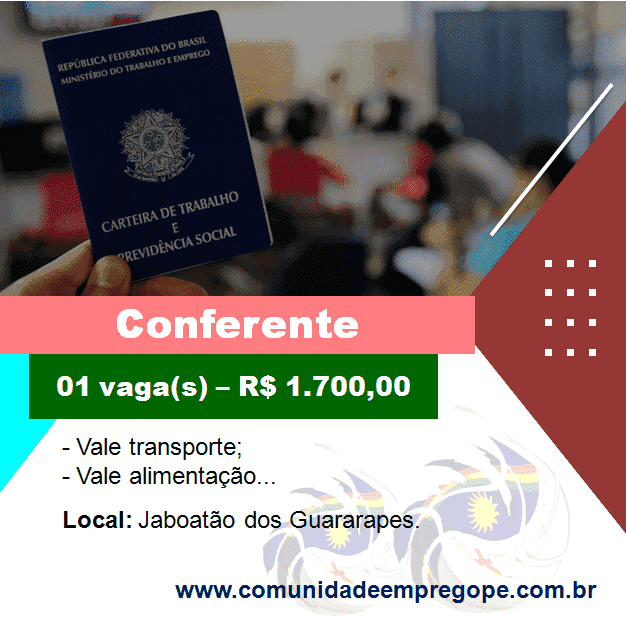 Conferente com salário de R$ 1.700,00 para segmento de transportadora de cargas