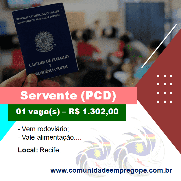 Servente (PCD) com salário de R$ 1.302,00 para empresa do segmento de transporte urbano