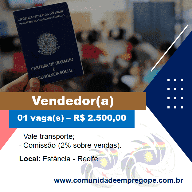 Vendedor(a) com salário de R$ 2.500,00 e conhecimento em hidráulica e elétrica