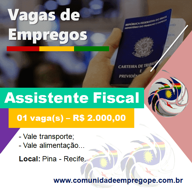 Assistente Fiscal com salário de R$ 2.000,00 para empresa do segmento de escritório contábil