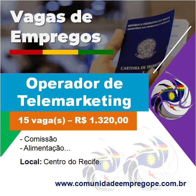 Operador de Telemarketing, 15 vagas com salário de R$ 1.320,00 para segmento de telemarketing
