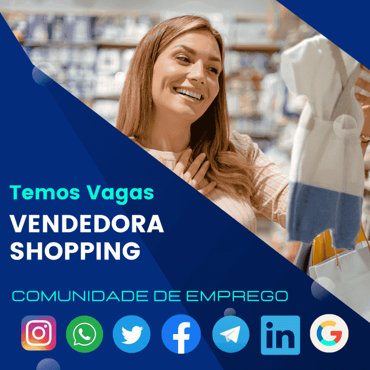 Vendedora Shopping com salário de R$ 1.500,00 para segmento de vendas de vestuário infantil