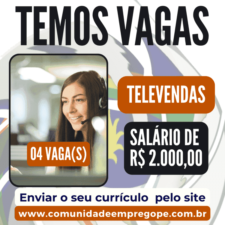 Televendas, 04 vagas com salário de R$ 2.000,00 para distribuidora de materiais de higiene e limpeza