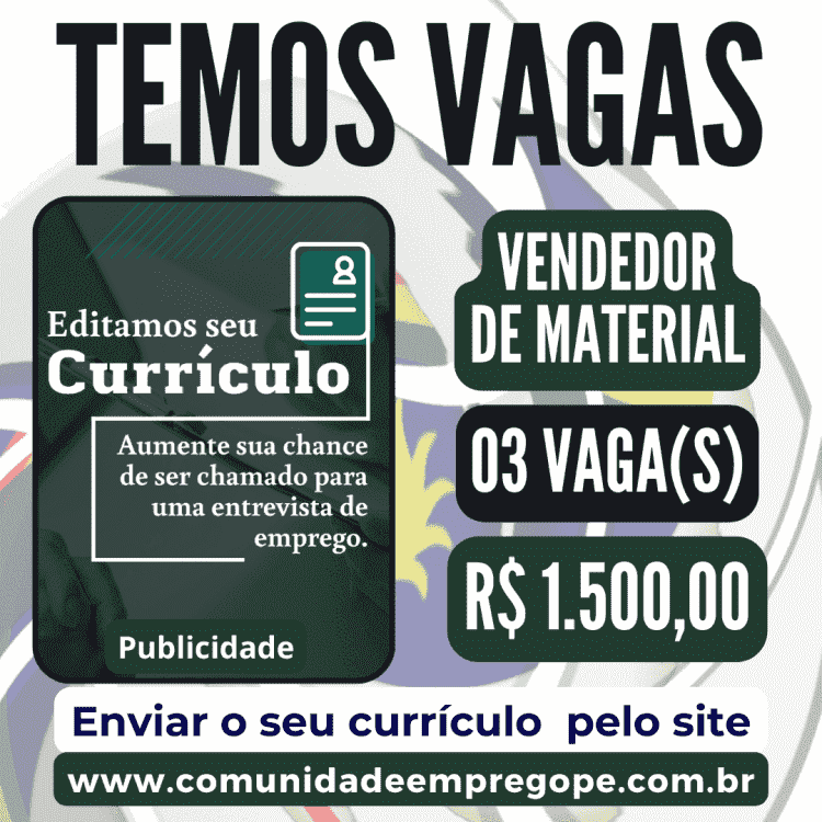 Vendedor de Material de Construção, 03 vagas com salário de R$ 1.500,00 para empresa de comércio