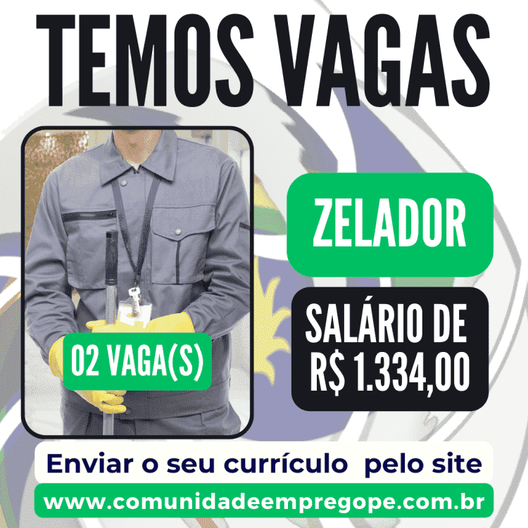 Zelador, 02 vagas com salário de R$ 1.334,00 para empresa do segmento de condomínio