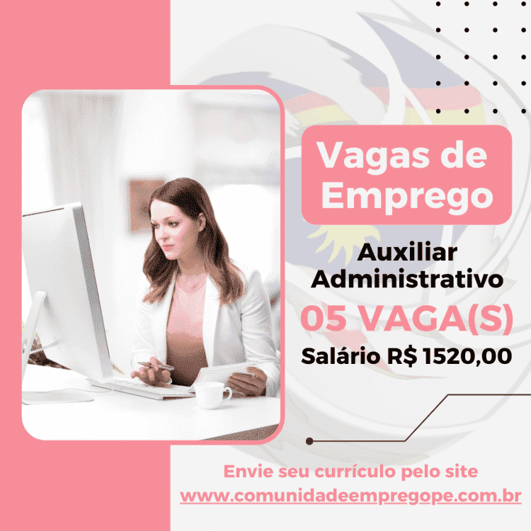 Auxiliar Administrativo, 05 vagas com salário de R$ 1520,00 para PCD (Pessoa com Deficiência)