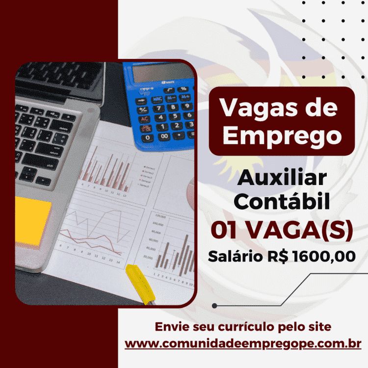 Auxiliar Contábil com salário de R$ 1600,00 para empresa de escritório de contabilidade