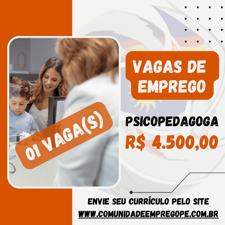 Psicopedagoga com salário de R$ 4500,00 para empresa do segmento educacional