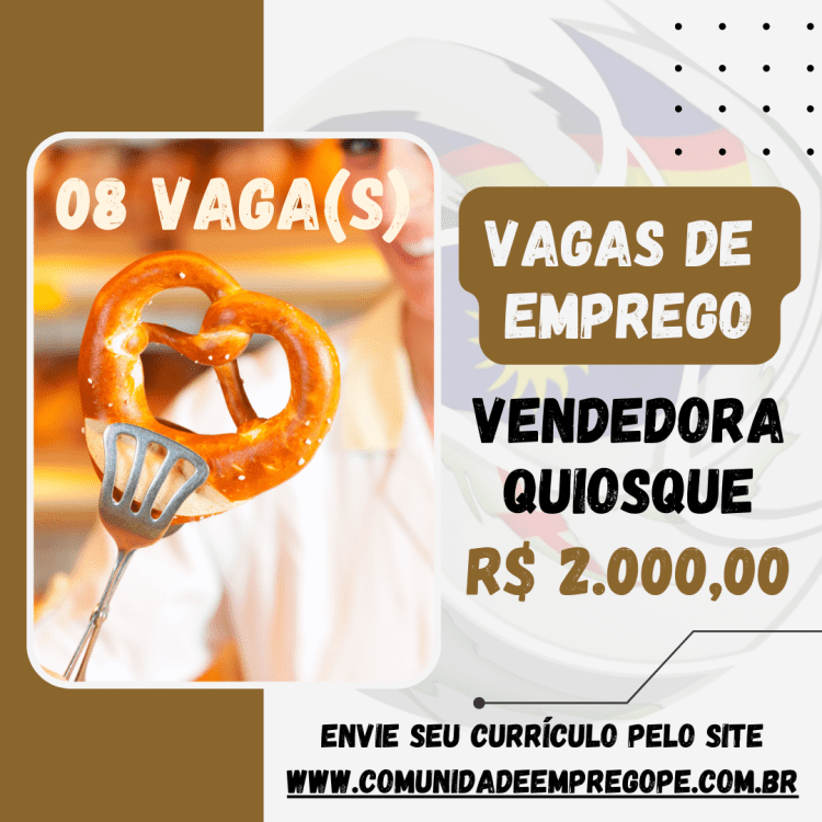 Vendedora Quiosque em Shopping, 08 vagas com salário de R$ 2000,00 para quiosque de biscoitos artesanai