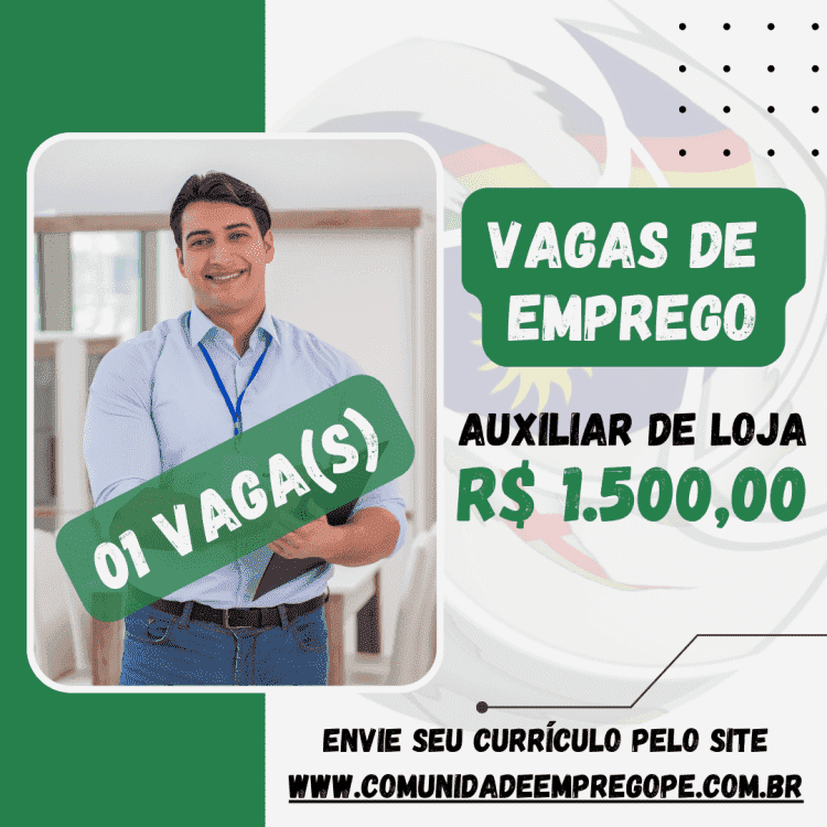 Auxiliar de Loja com salário de R$ 1500,00 para exclusivo para pessoa com deficiência