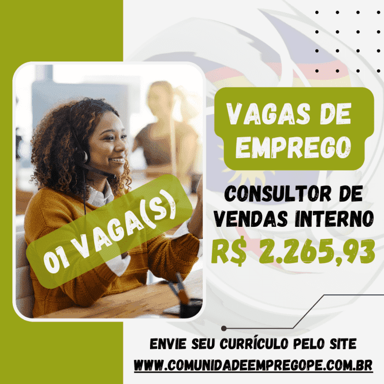 Consultor de Vendas Interno, 02 vagas com salário de R$ 2265,93 para serviços póstumos