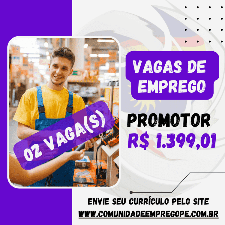 Promotor com salário de R$ 1399,01 para empresa do segmento de terceirização