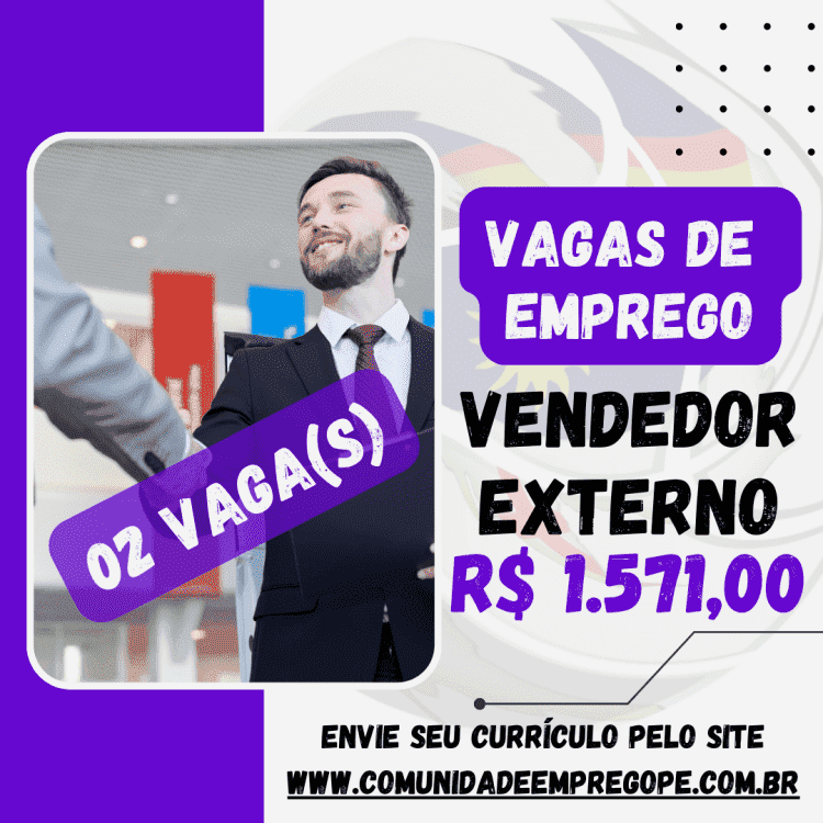 Vendedor Externo, 02 vagas com salário de R$ 1571,00 para empresa do segmento automotivo