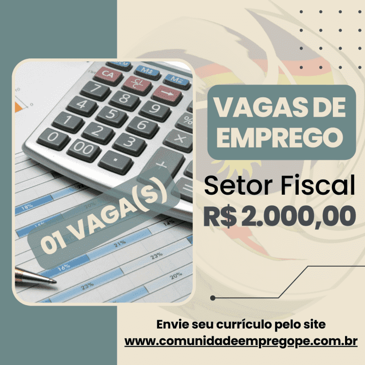 Setor Fiscal com salário de R$ 2000,00 para empresa do segmento de escritório de contabilidade