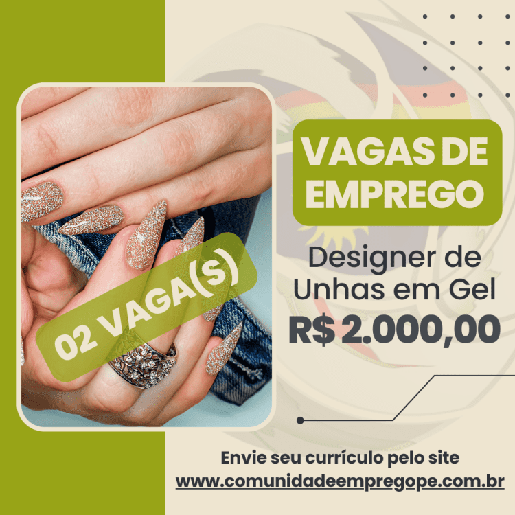 Designer de Unhas em Gel, 02 vagas com salário de R$ 2000,00 para empresa de estética e beleza