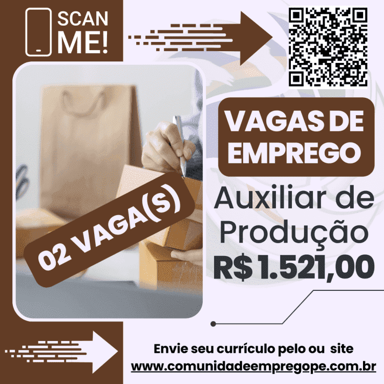 Auxiliar de Produção, 02 vagas com salário de R$ 1521,00 para distribuidora e comércio varejista