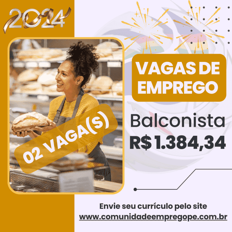 Balconista, 02 vagas com salário de R$ 1360,31 para segmento de padaria no ramo alimentício