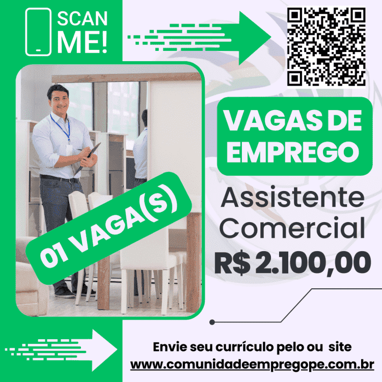 Assistente Comercial, 02 vagas com salário de R$ 2100,00 para segmento de cirurgias e instrumentação