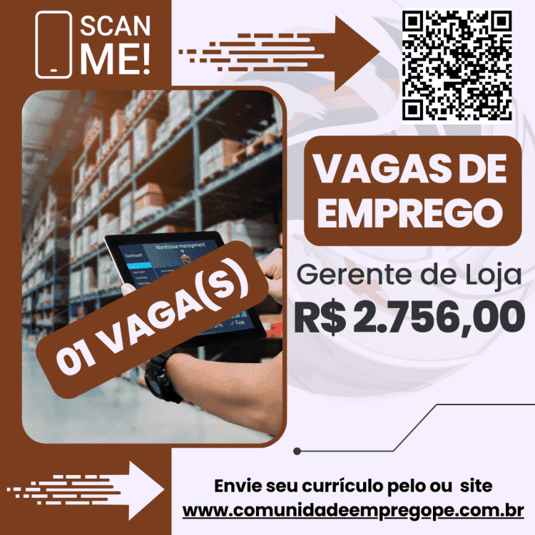 Gerente de Loja com salário de R$ 2756,00 para empresa no segmento de comércio