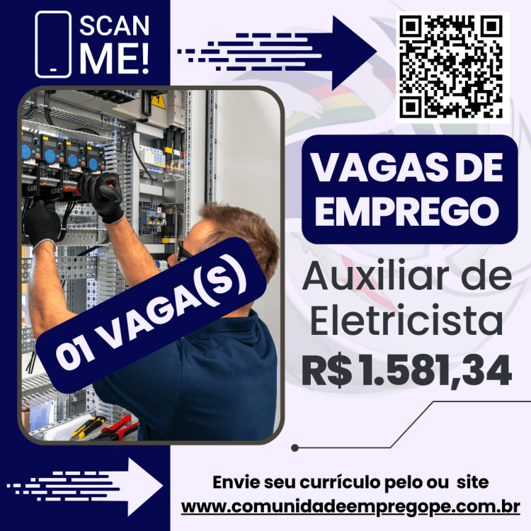 Auxiliar de Eletricista, 02 vagas com salário de R$ 1581,34 para industrial de terceirização
