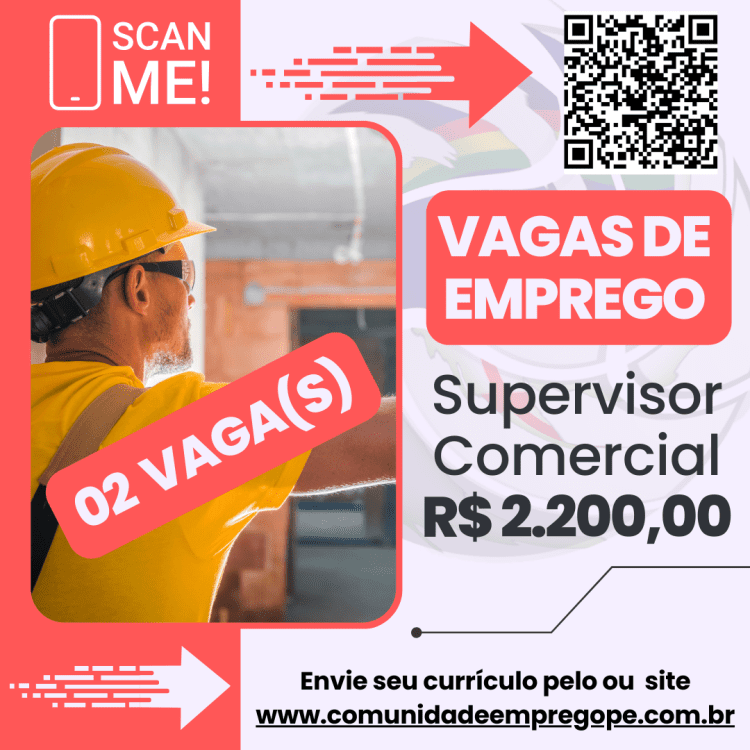 Supervisor Comercial, 02 vagas com salário de R$ 2200,00 para fintech, serviços de produtos financeiros