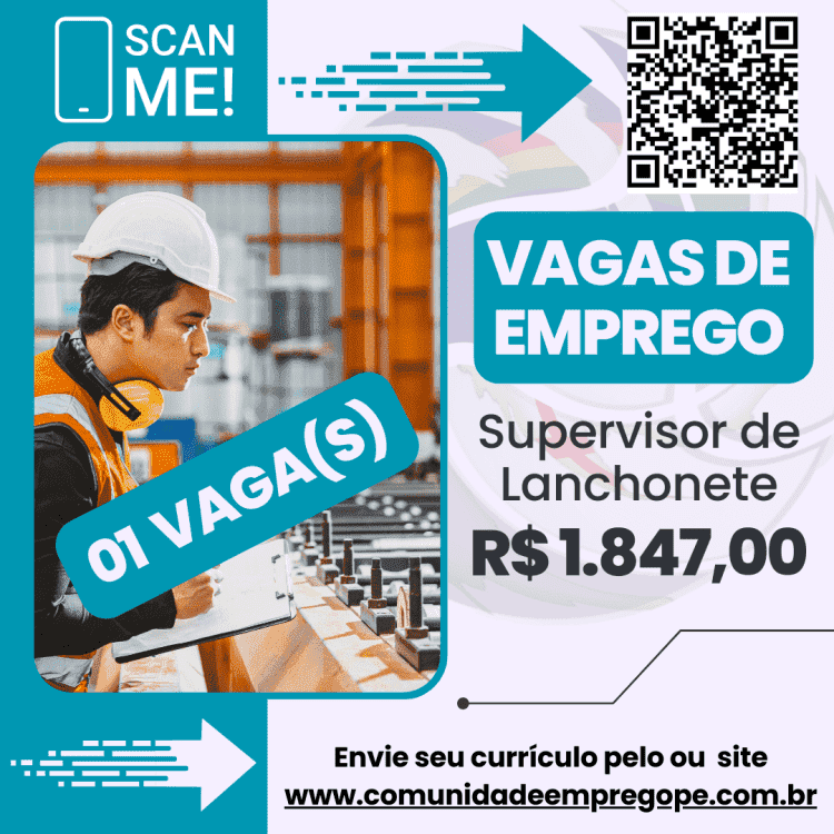 Supervisor de Lanchonete com salário de R$ 1847,00 para empresa no segmento de lanchonete e restaurante.