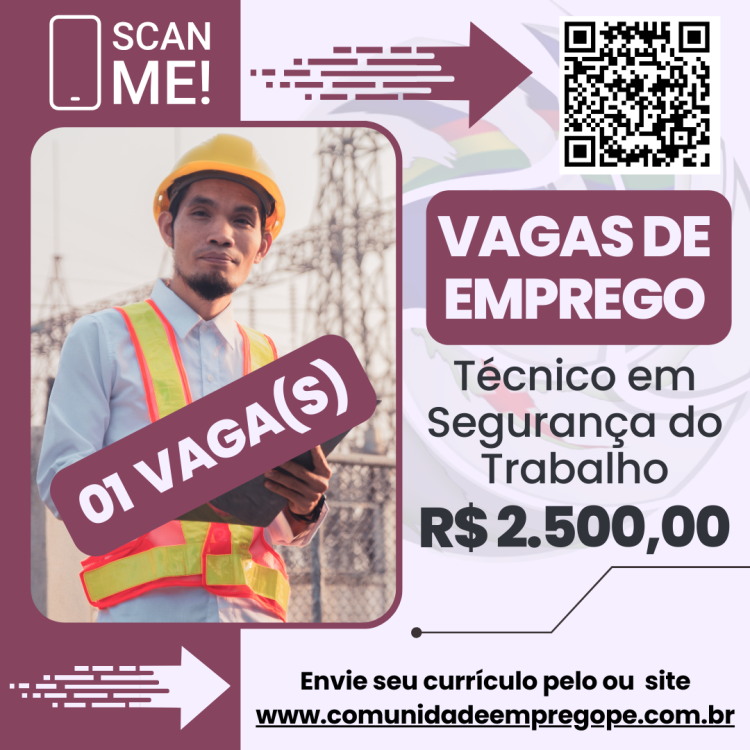 Técnico em Segurança do Trabalho com salário de R$ 2500,00 para prestação de serviços.