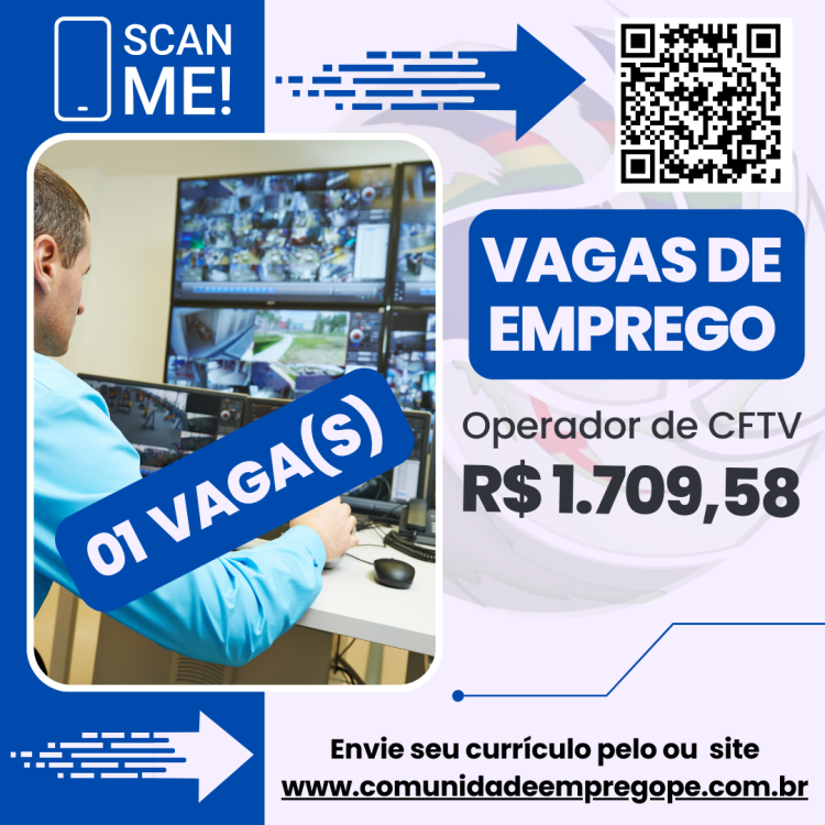 Operador de CFTV com salário de R$ 1709,58 para varejo e distribuição