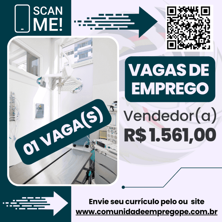 Vendedor(a) - Clínica Veterinária, 02 vagas com salário de R$ 1561,00 para segmento de hospital veterinário