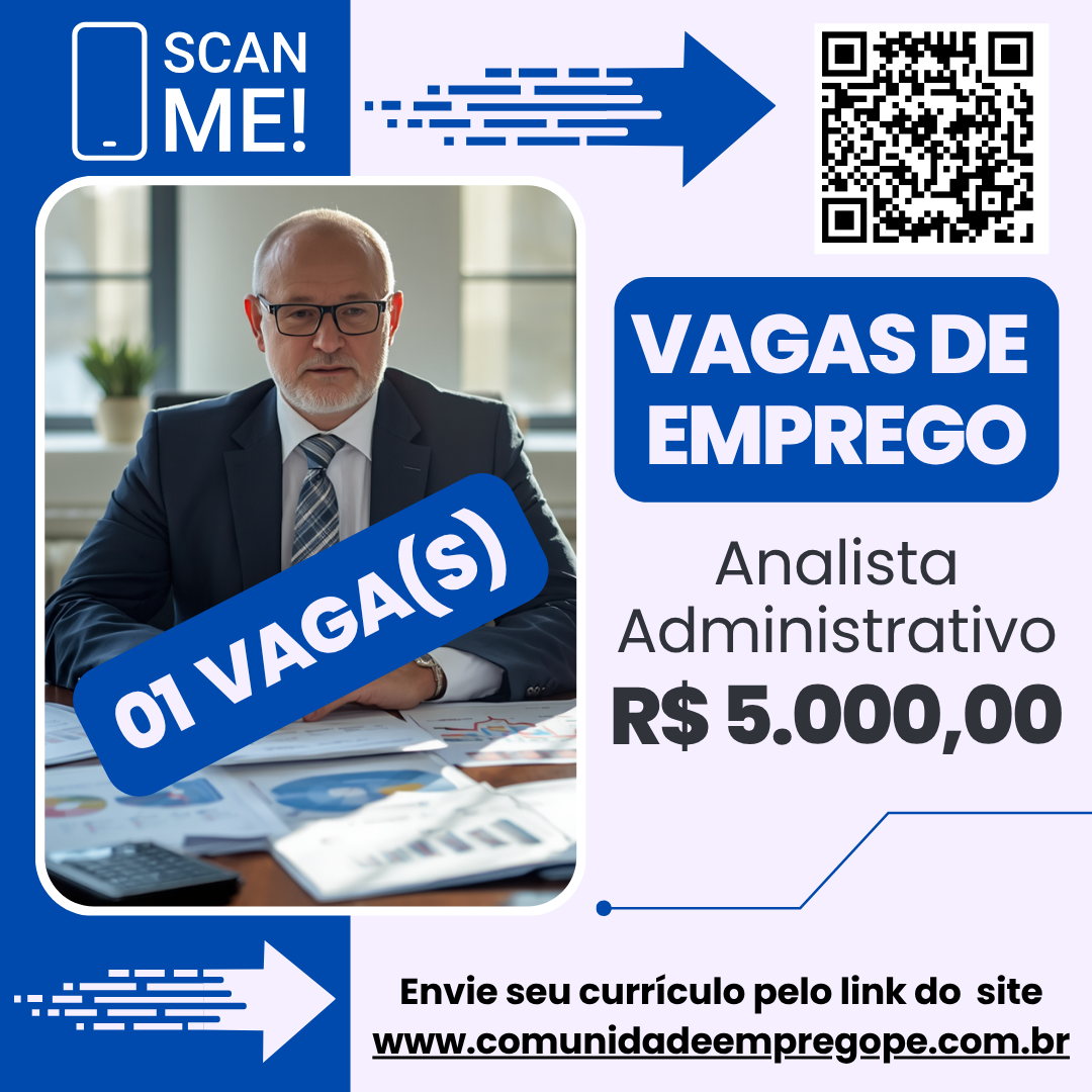 Analista Administrativo Pleno com salário de R$ 5.000,00 para empresa ...