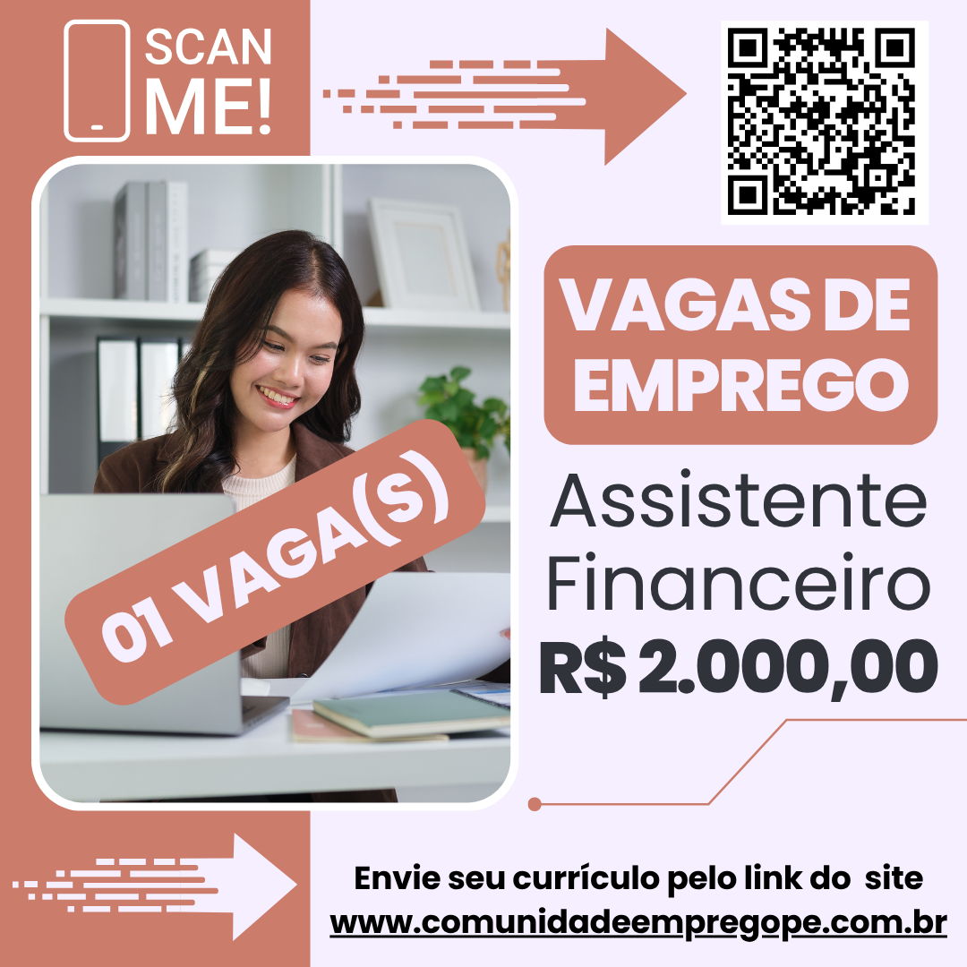 Assistente Financeiro com salário de R$ 2.000,00 para consultoria e ...
